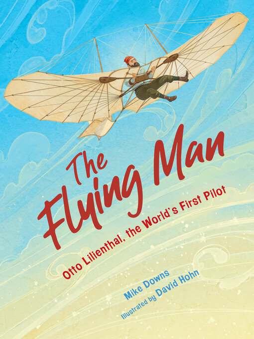 Title details for The Flying Man by Mike Downs - Available